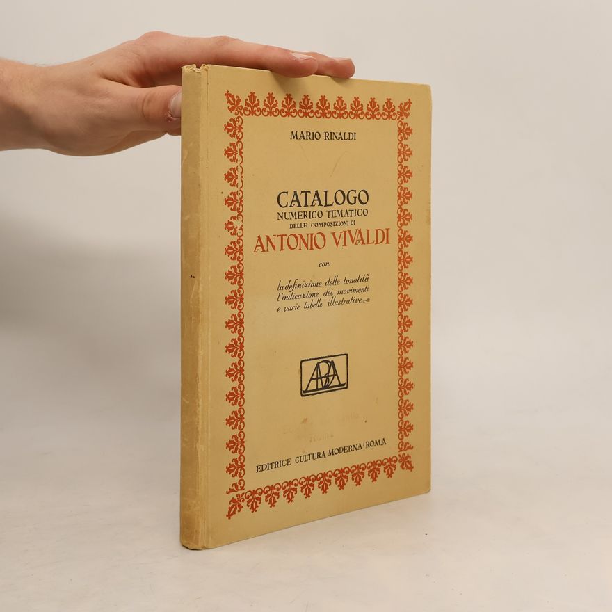 Mario Rinaldi Catalogo numerico tematico delle composizioni di Antonio Vivaldi