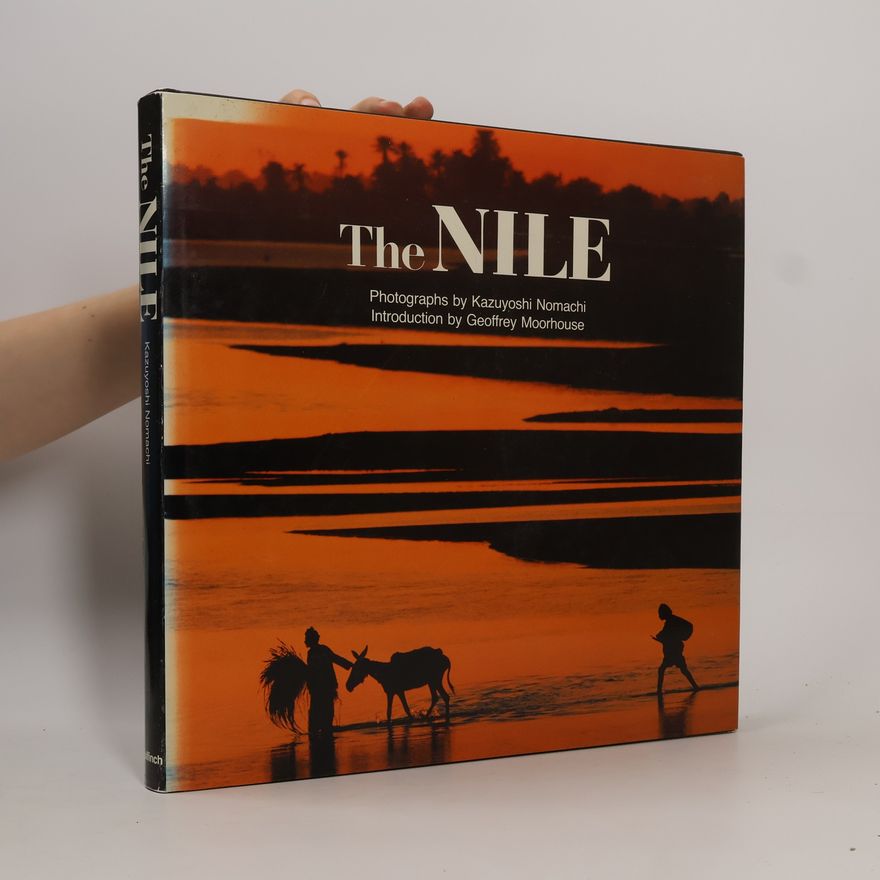 Geoffrey Moorhouse The Nile
