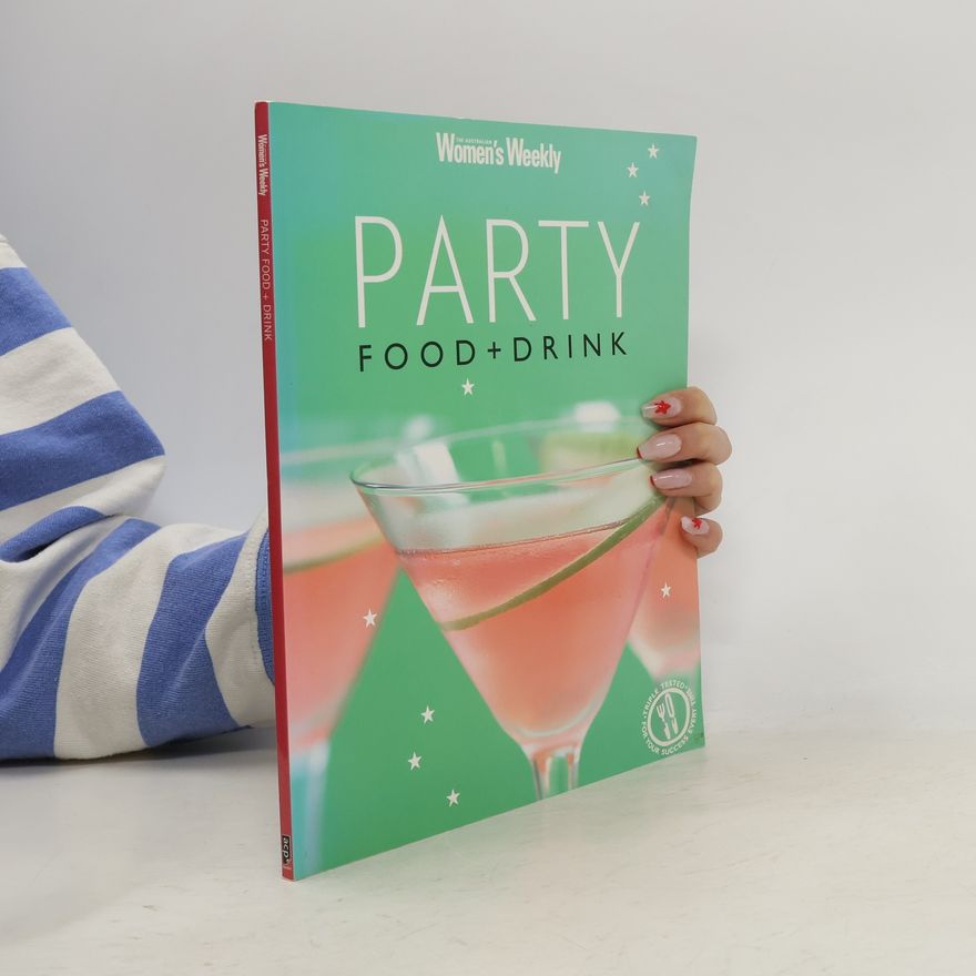 Kolektiv autorů Party food+drink