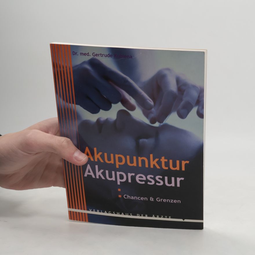 Gertrude Kubiena Akupunktur - Akupressur