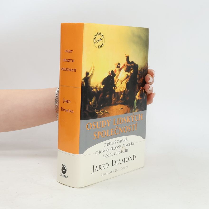 Jared Diamond Osudy lidských společností