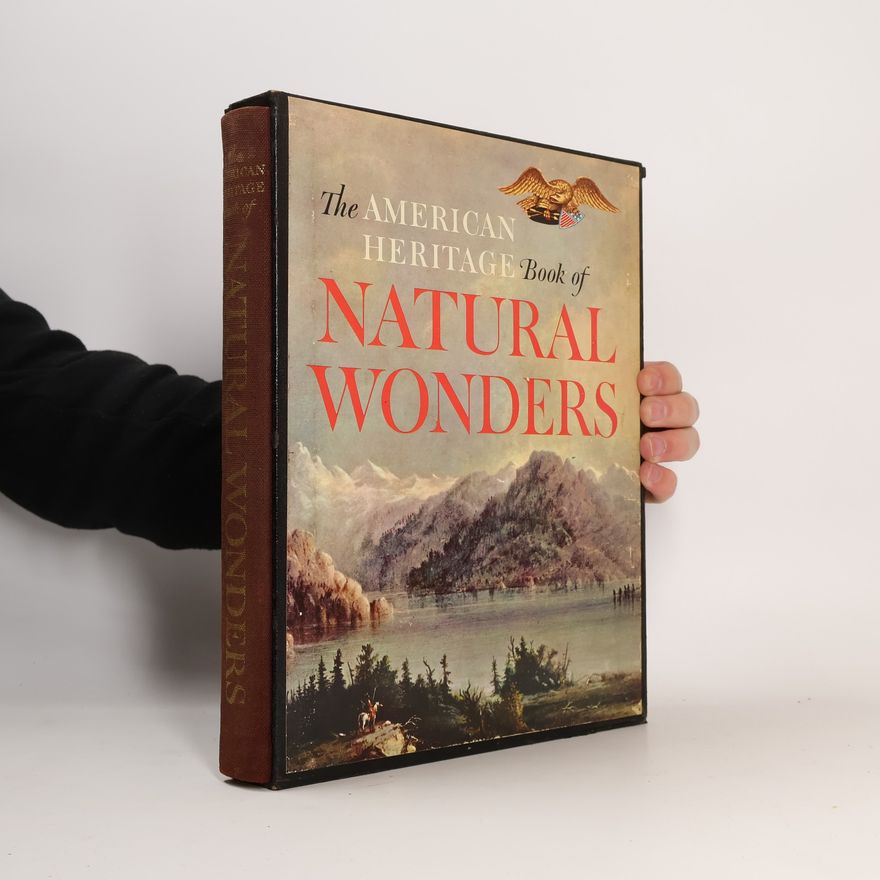 Autorenkollektiv The American Heritage Book of Natural Wonders