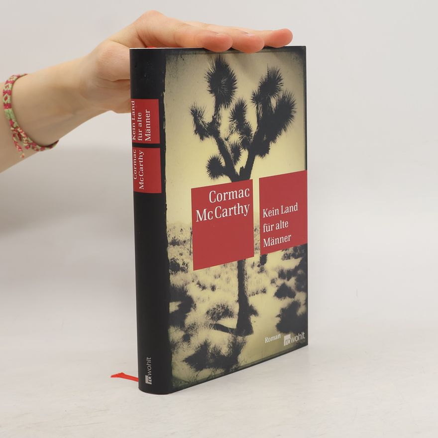Cormac McCarthy Kein Land für alte Männer