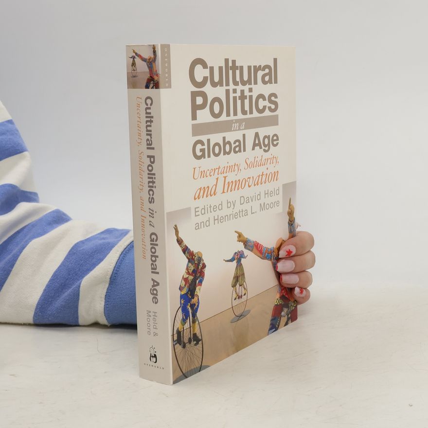 Kevin Young Cultural Politics in a Global Age