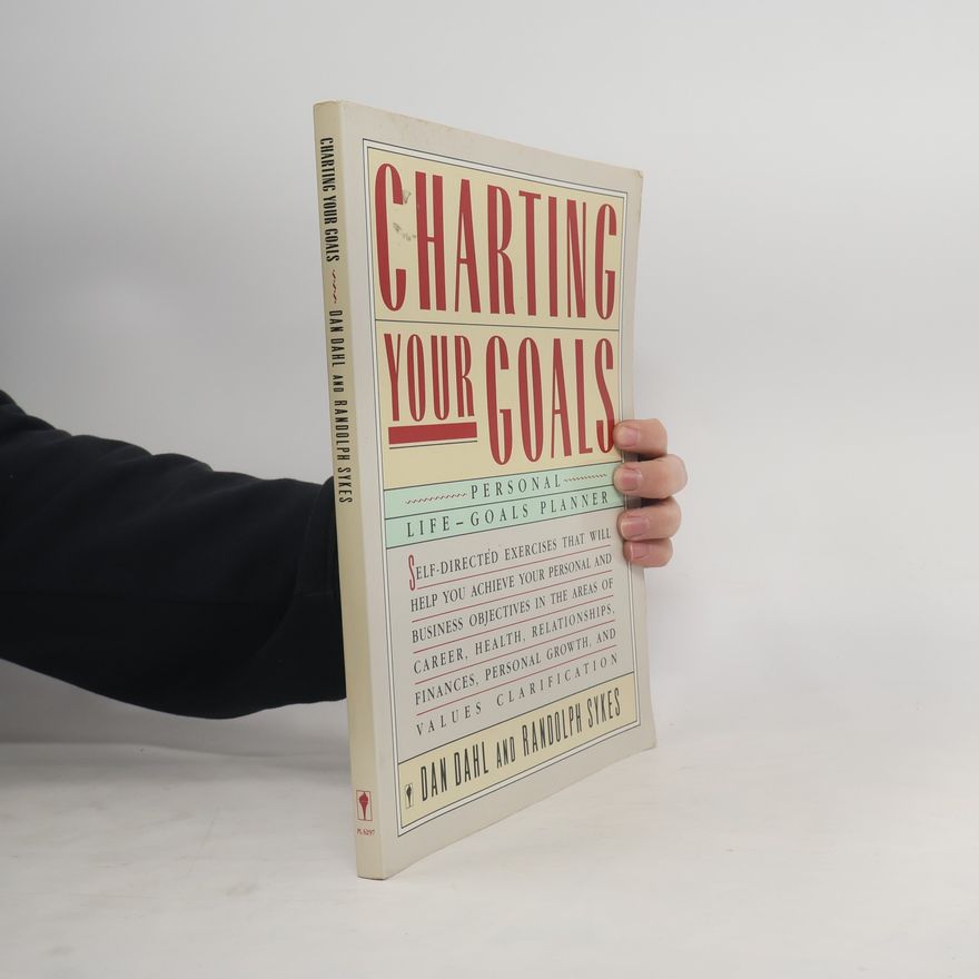 Randolph Sykes Charting Your Goals