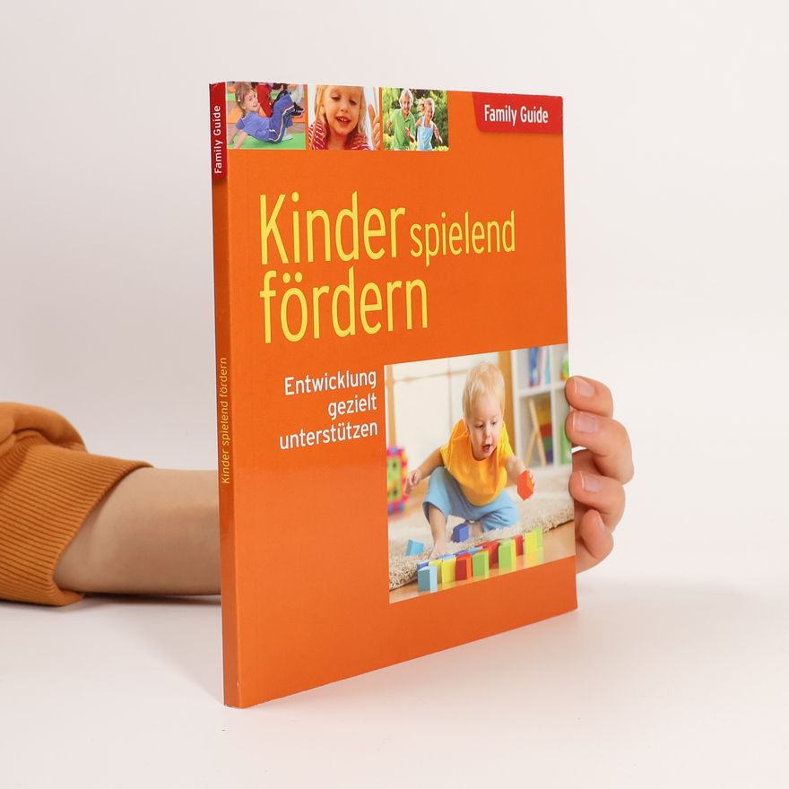 Various authors Kinder spielend fördern