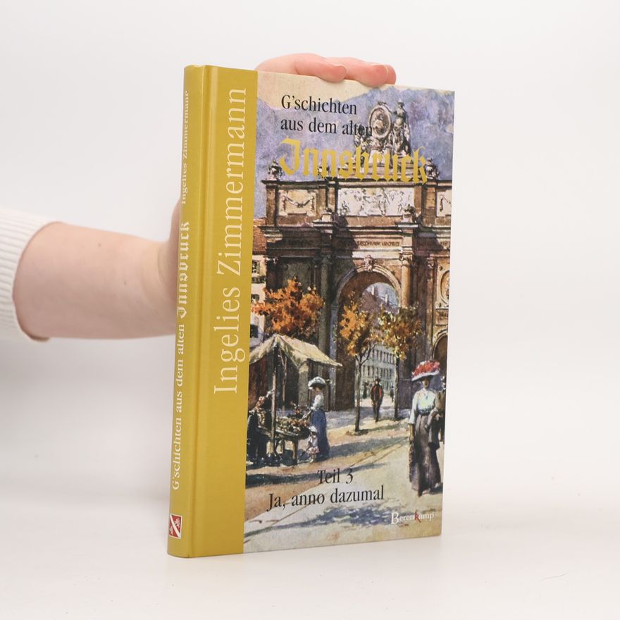 AA.VV. G'schichten aus dem alten Innsbruck