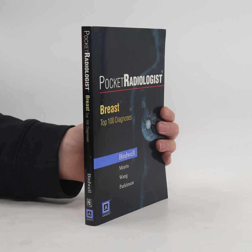 Wang PocketRadiologist Breast - 100 Top Diagnoses Print Version