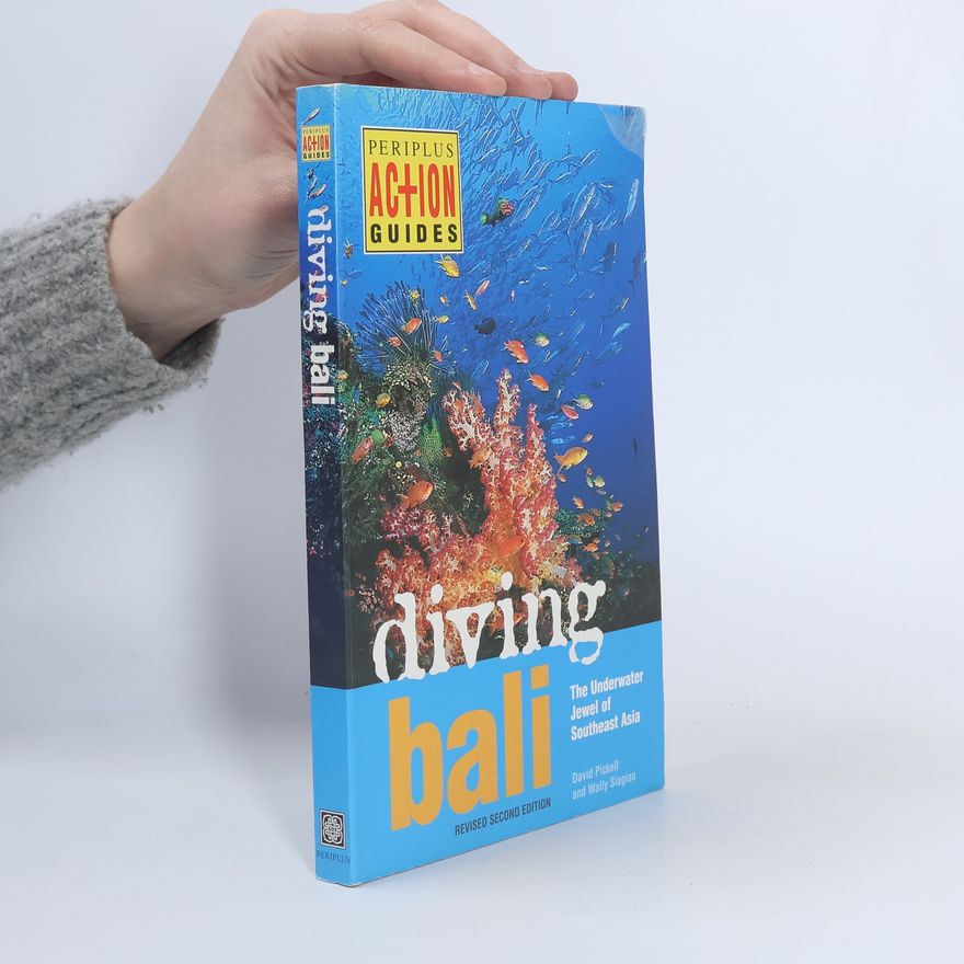 David Pickell Periplus Action Guides: Diving Bali