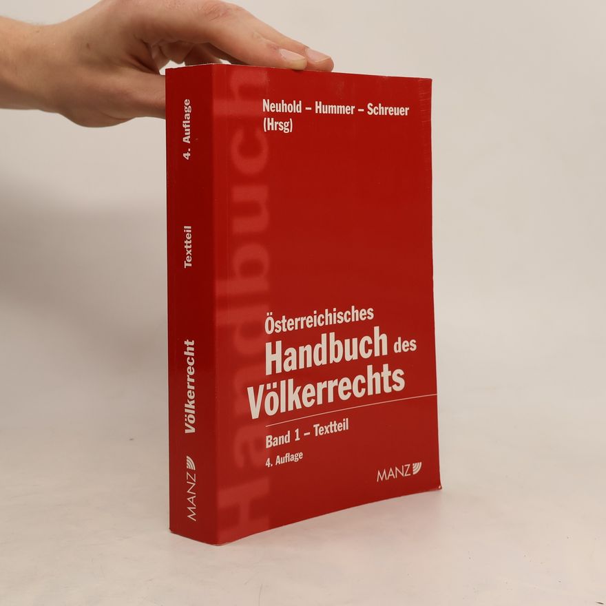 August Reinisch Österreichisches Handbuch des Völkerrechts - 4. Auflage