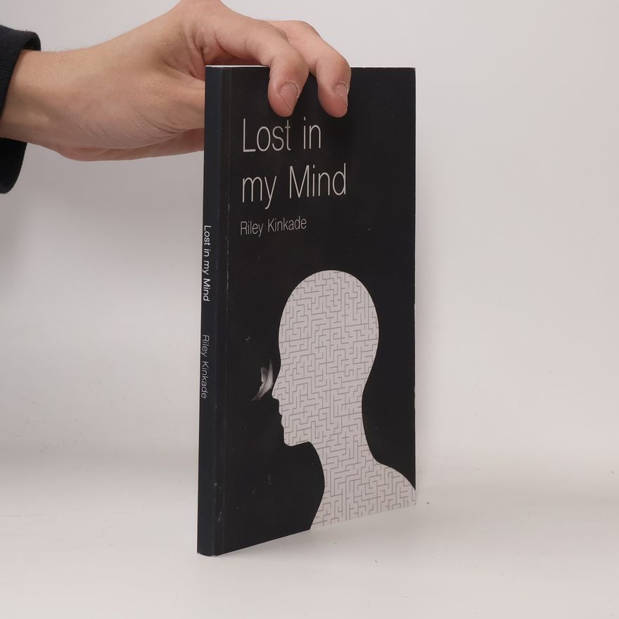Riley Kinkade Lost In My Mind