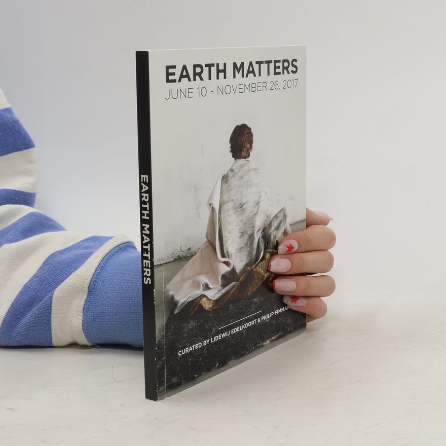Lidewij Edelkoort Earth Matters