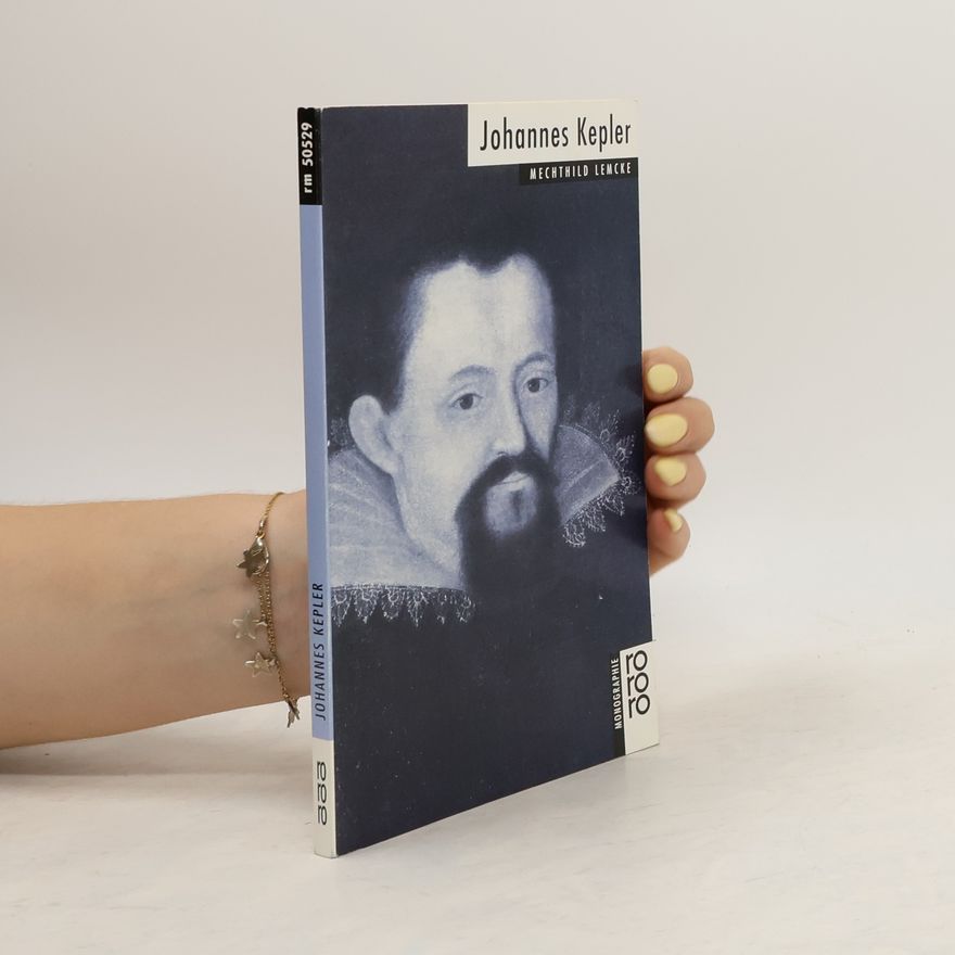 Mechthild Lemcke Rowohlts Monographien: Johannes Kepler