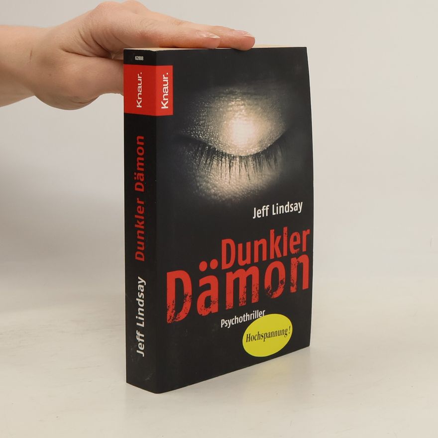 Jeff Lindsay Dunkler Dämon
