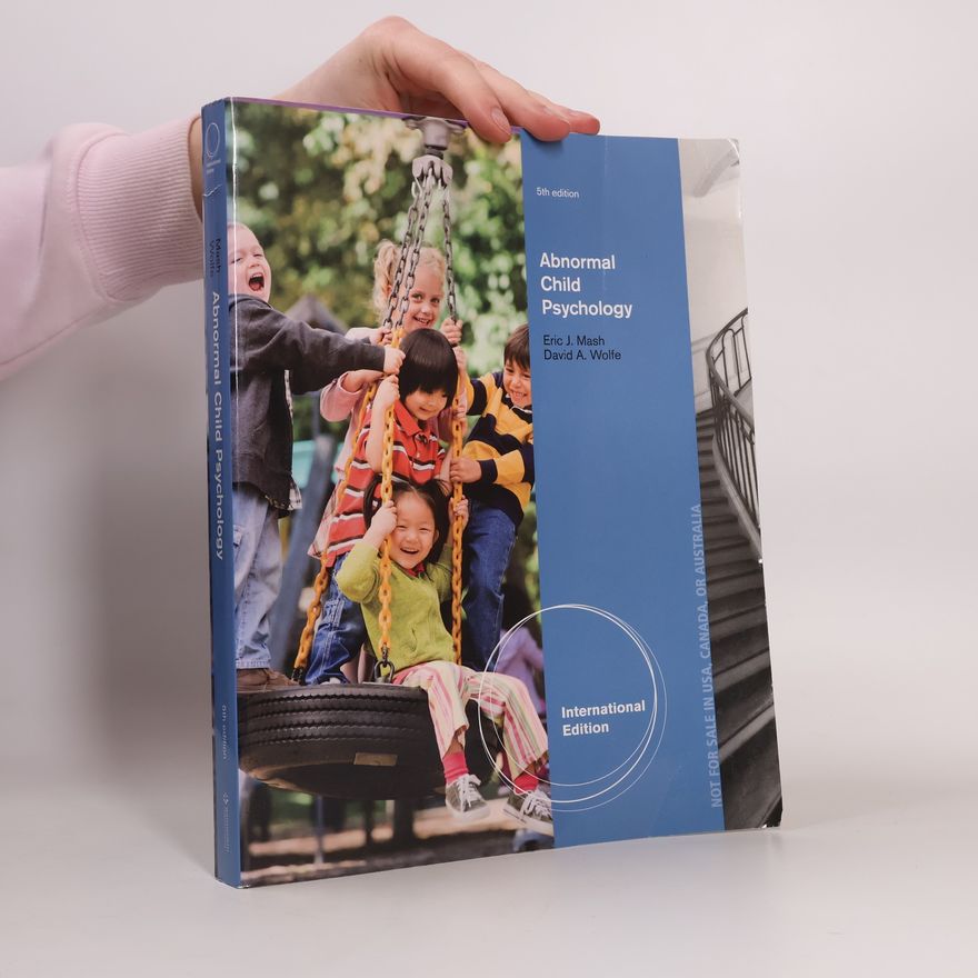 David A. Wolfe Abnormal Child Psychology, 5th Edition, International Edition