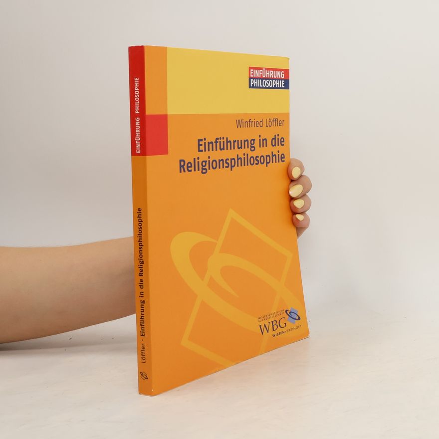 Winfried Löffler Einführung in die Religionsphilosophie