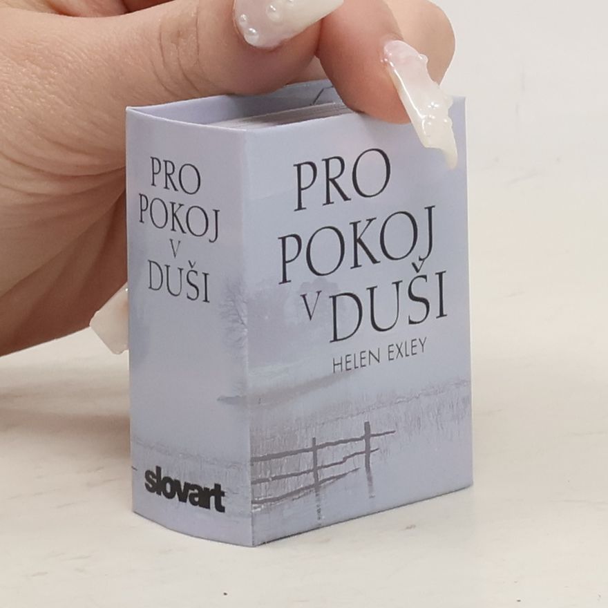 Helen Exley Pro pokoj v duši