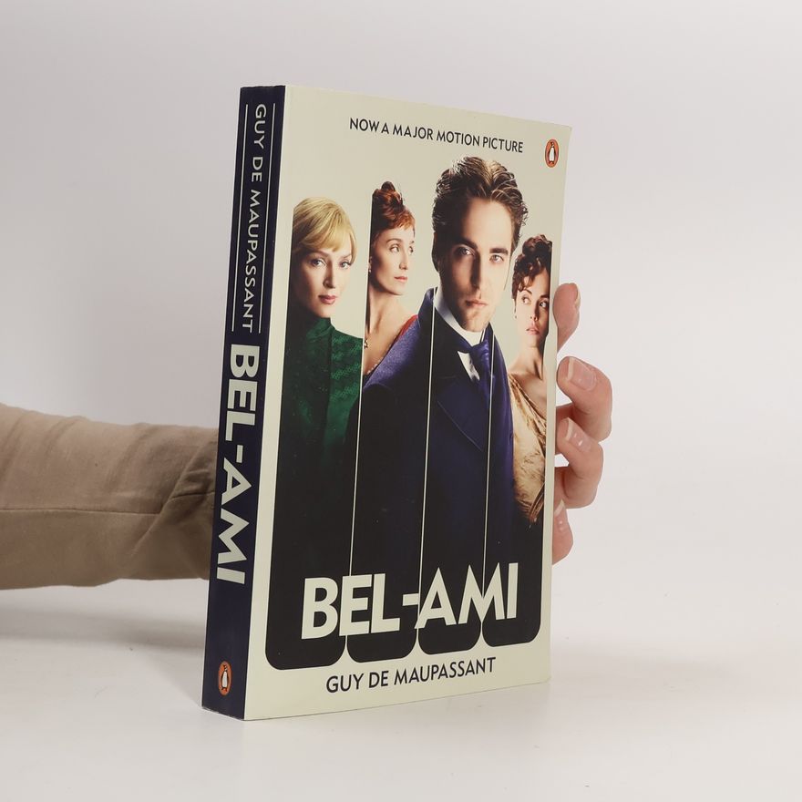Guy de Maupassant Penguin Classics Bel Ami - Film Tie-In