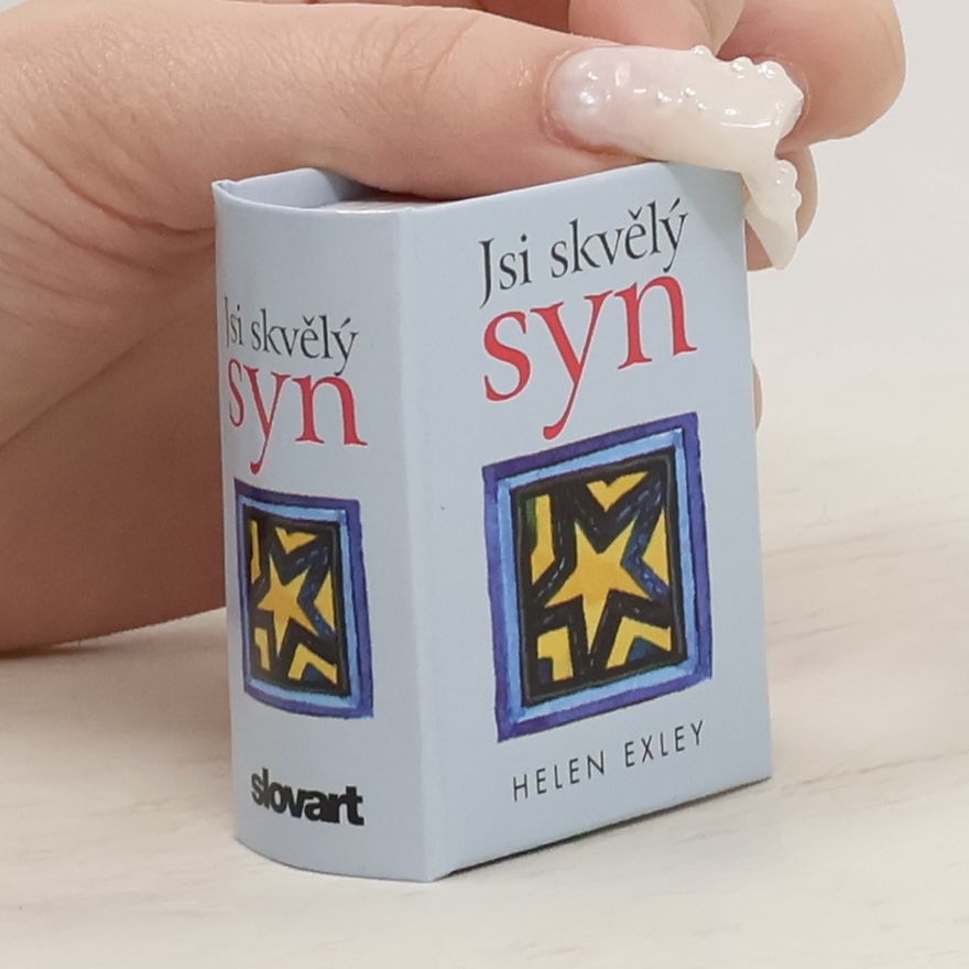 Helen Exley Jsi skvělý syn - dárková kniha