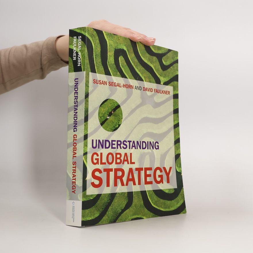 David O. Faulkner Understanding Global Strategy