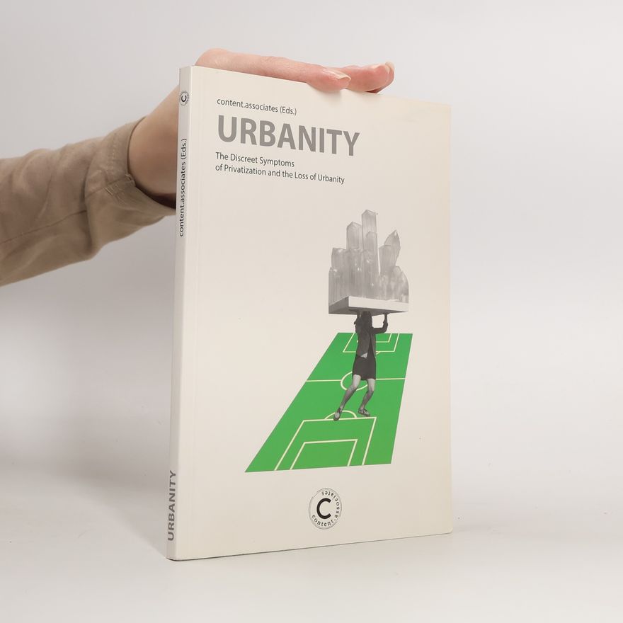 Content.associates (Eds.) Urbanity