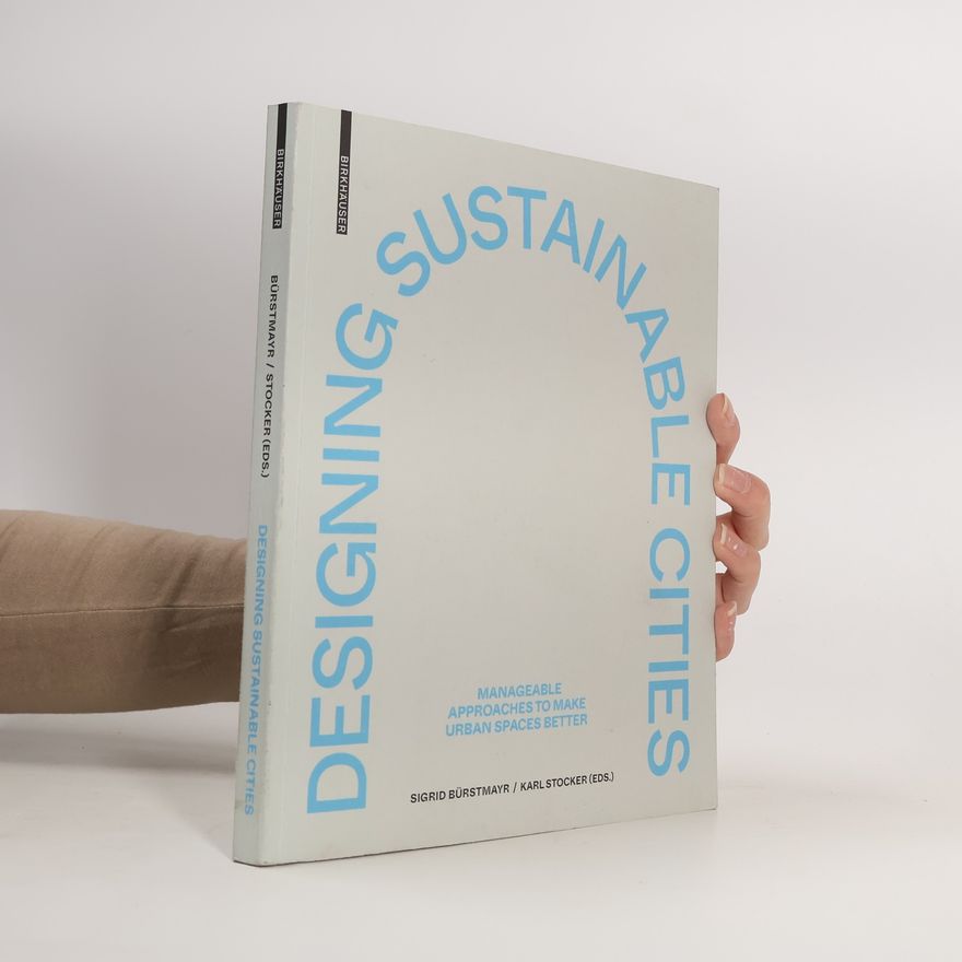 Karl Stocker Designing sustainable cities