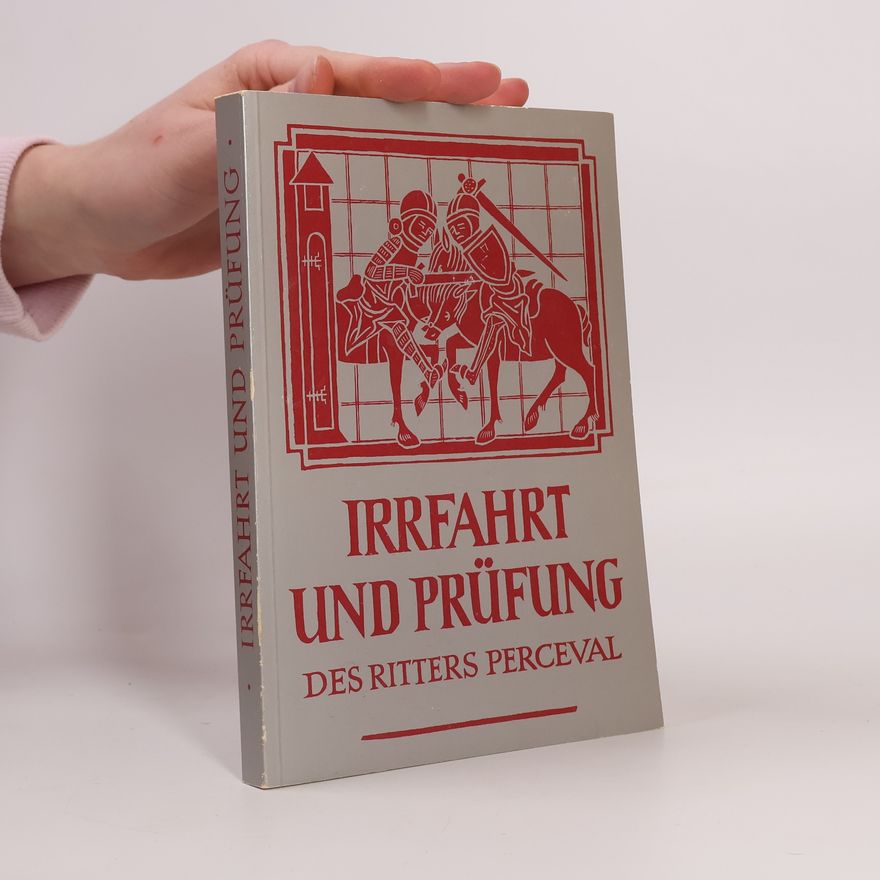 Chrétien de Troyes Perceval oder die Geschichte
