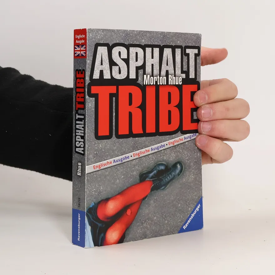 Asphalt Tribe | Todd Strasser | Book