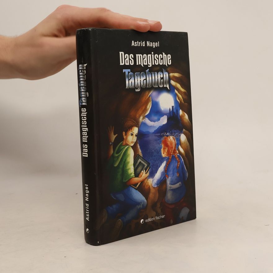 Astrid Nagel Das magische Tagebuch, Neuausgabe