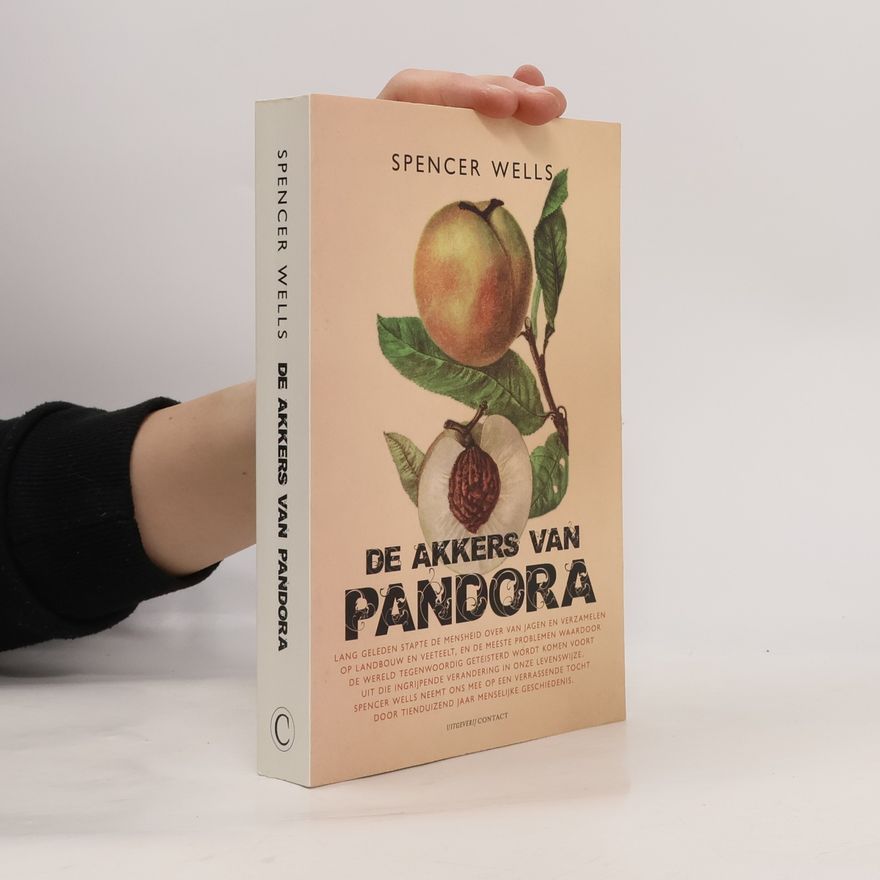 Spencer Wells De akkers van Pandora