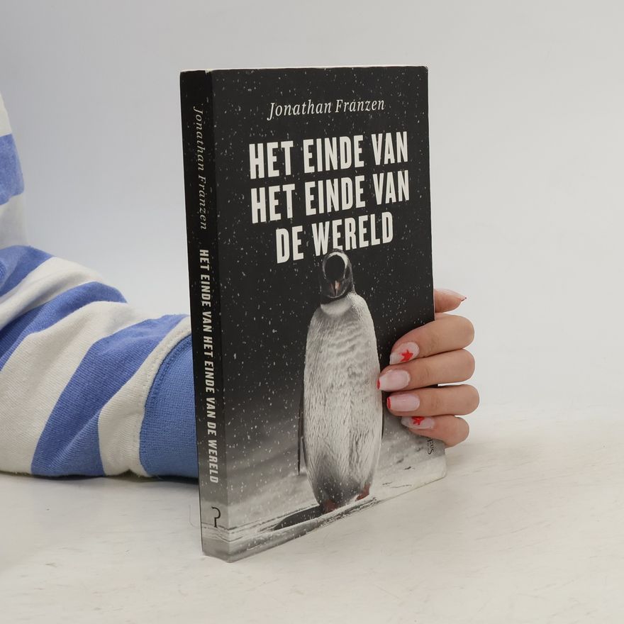 Jonathan Franzen Het einde van het einde van de wereld