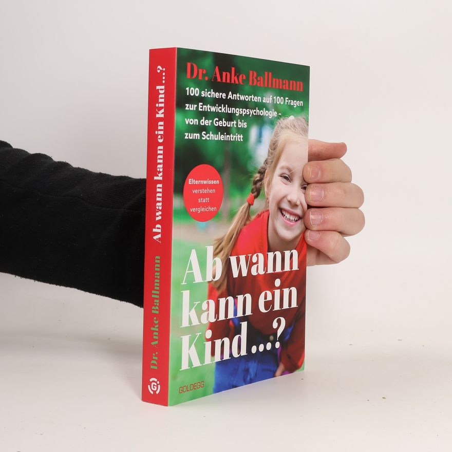 Anke Elisabeth Ballmann Ab wann kann ein Kind