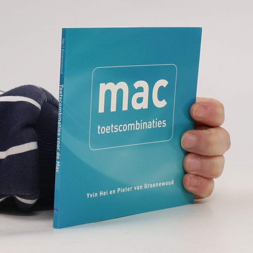 Pieter van Groenewoud Toetscombinaties voor de Mac
