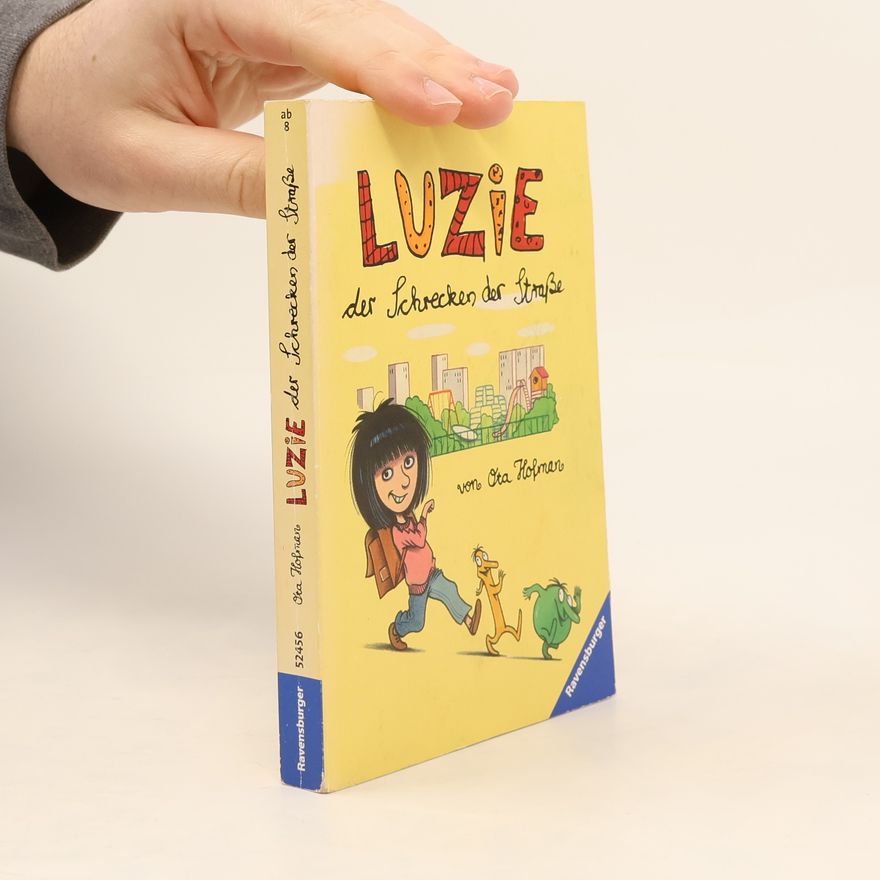 Ota Hofman Luzie, der Schrecken der Straße