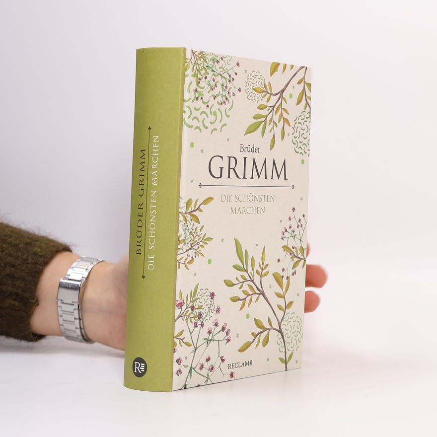 Wilhelm Grimm Die schönsten Märchen