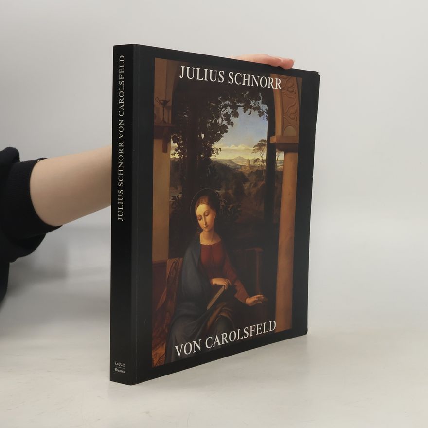 Julius Schnorr von Carolsfeld Von Carolsfeld