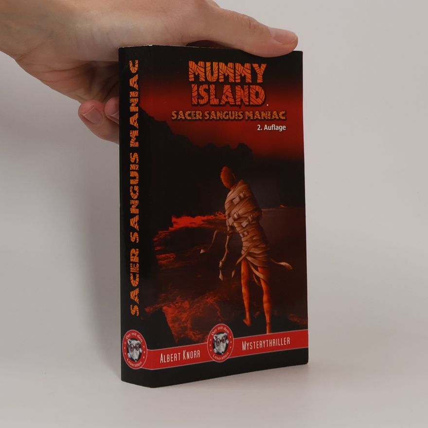 Albert Knorr Mummy Island: Sacer Sanguis Maniac