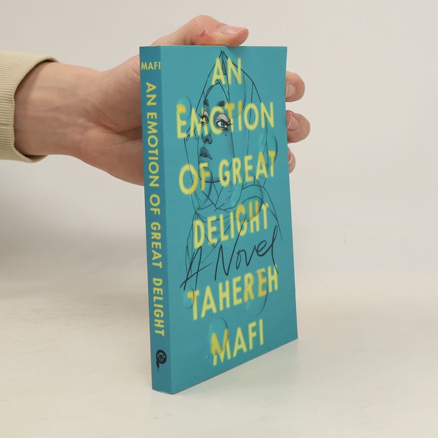 Tahereh Mafi An Emotion of Great Delight