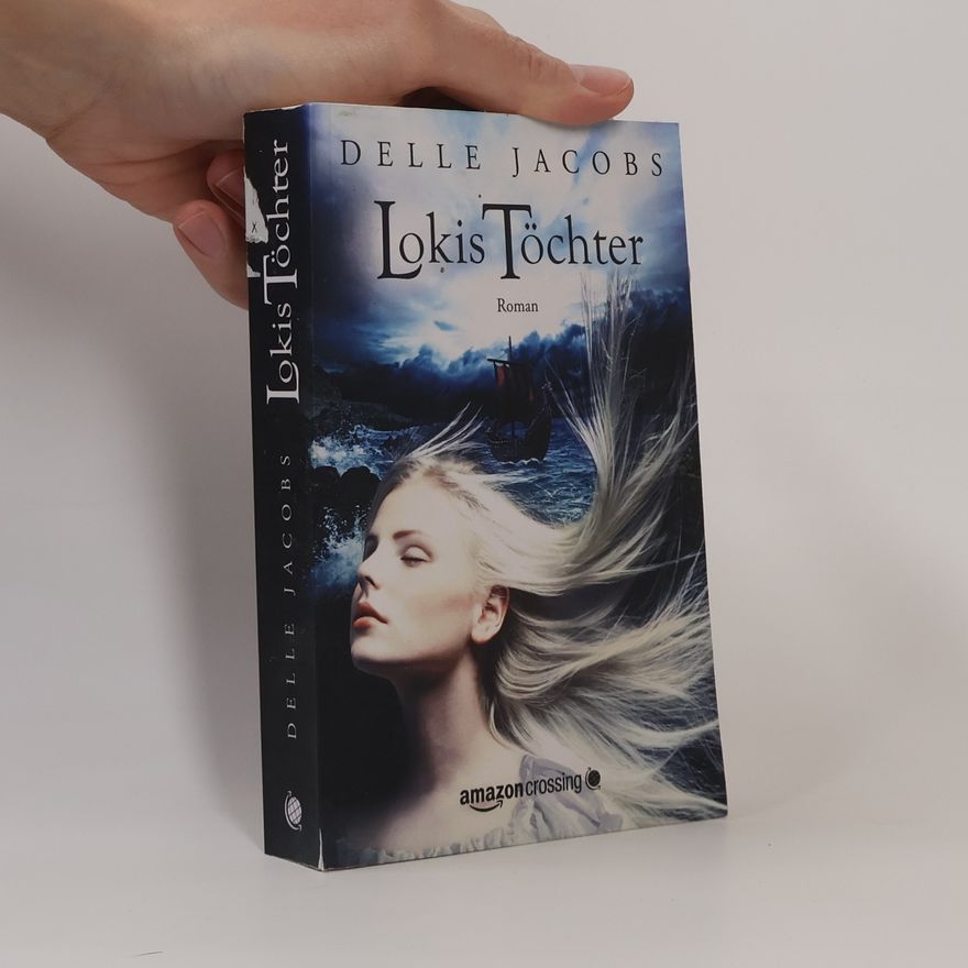 Delle Jacobs Lokis Töchter