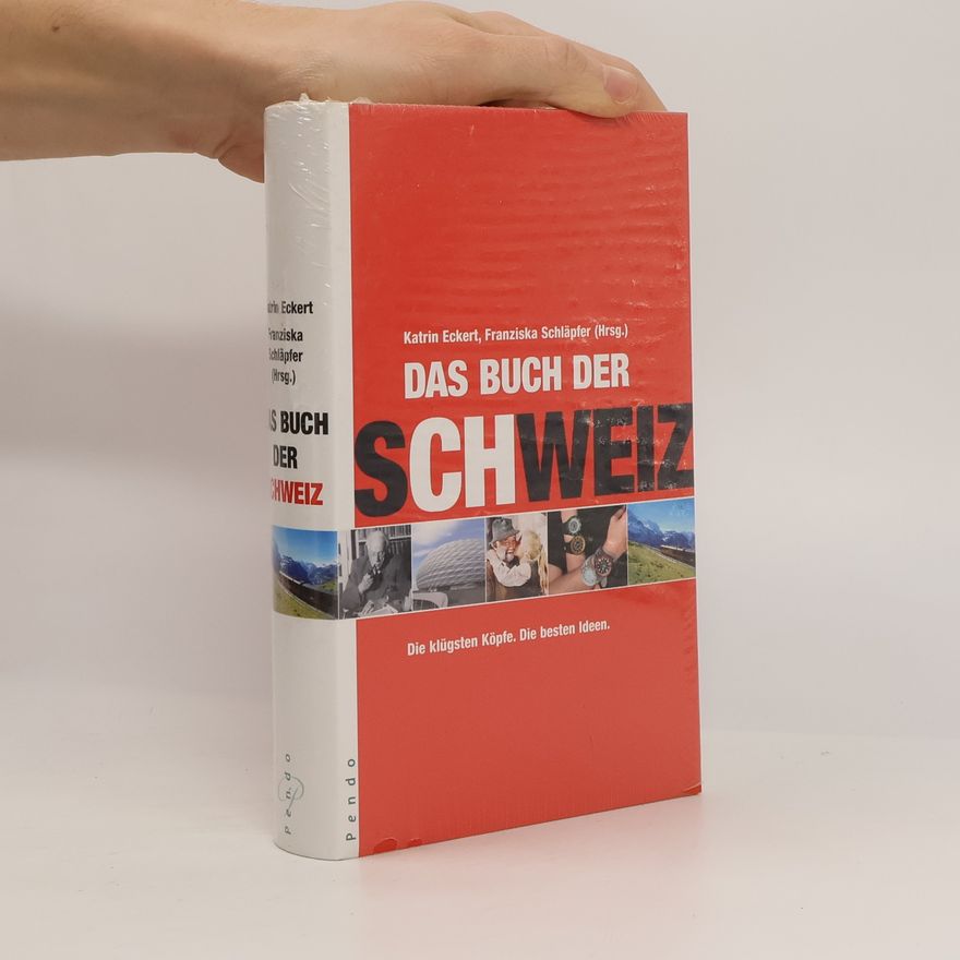 Franziska Schläpfer Das Buch der Schweiz