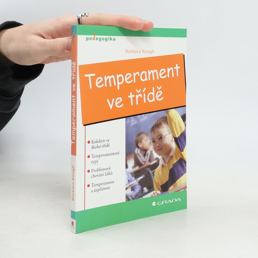 Barbara K. Keogh Temperament ve třídě