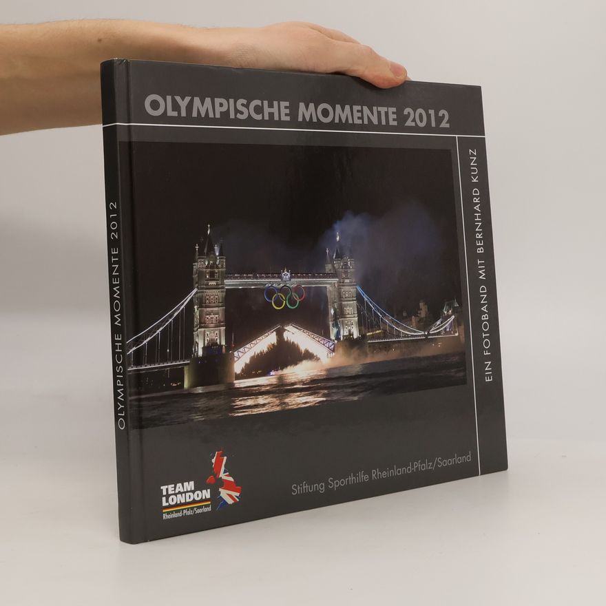 Autorenkollektiv Olympische Momente 2012