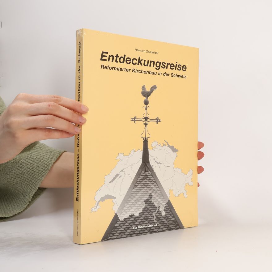 Heinrich Schneider Entdeckungsreise