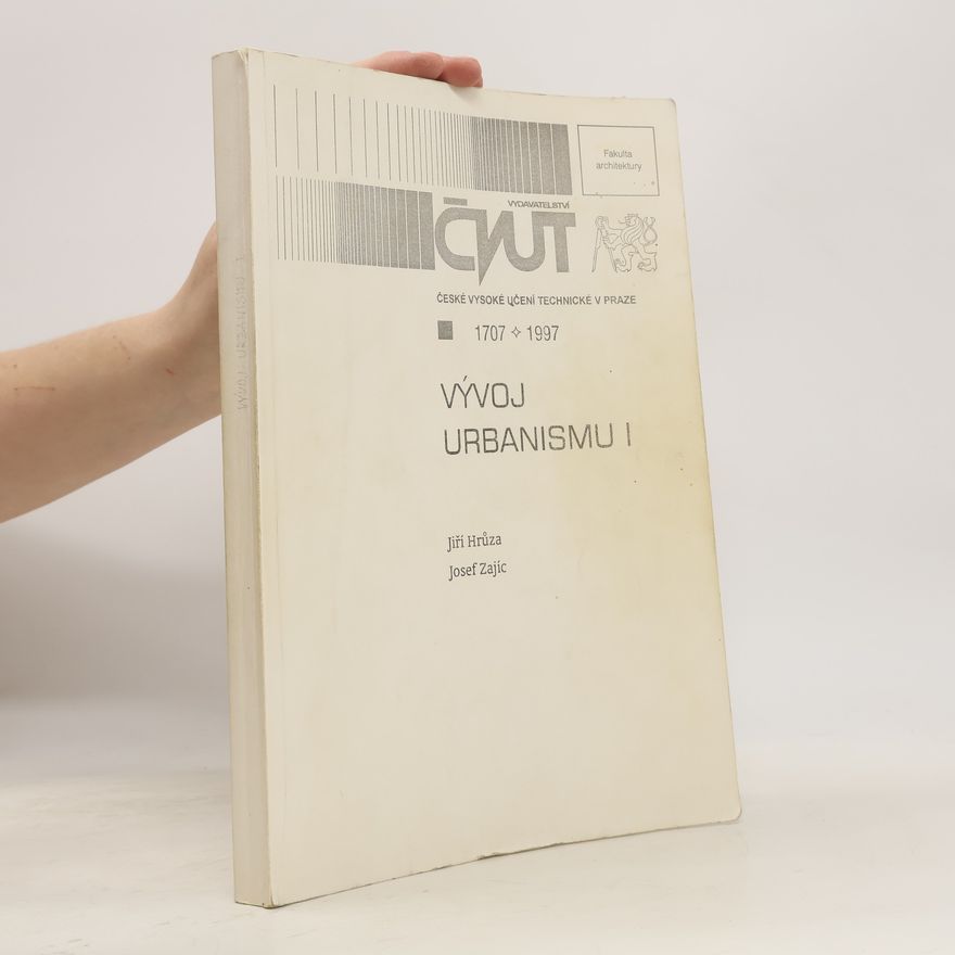 Josef Zajíc Vývoj urbanismu I