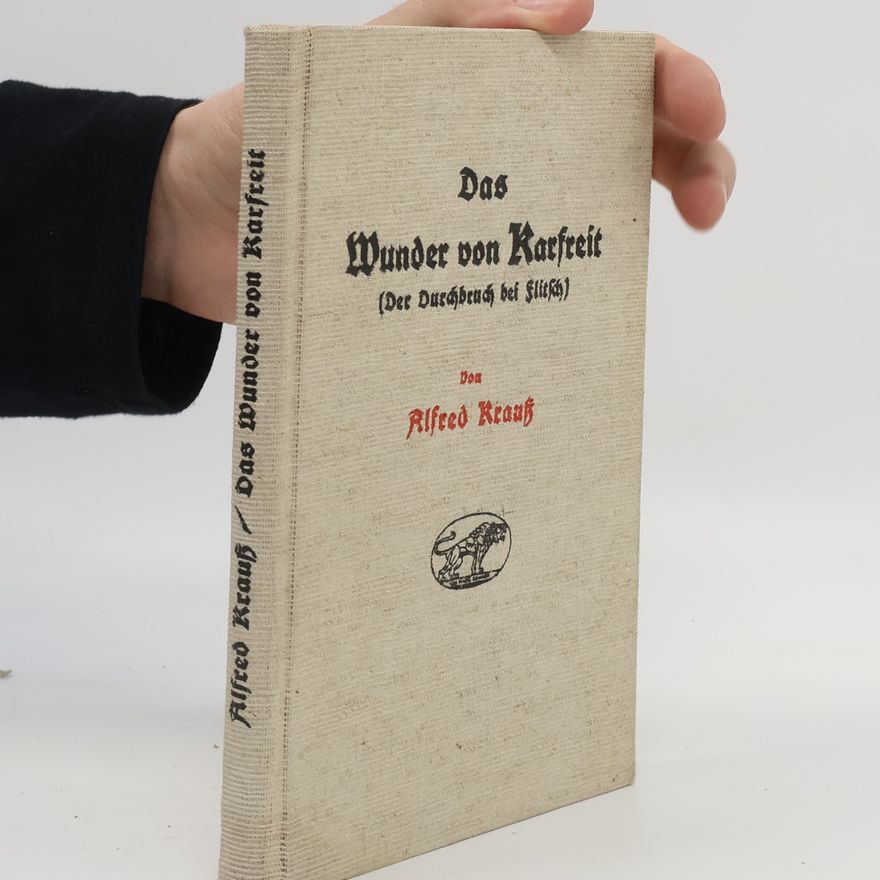 Alfred Krauss Das Wunder von Karfreit