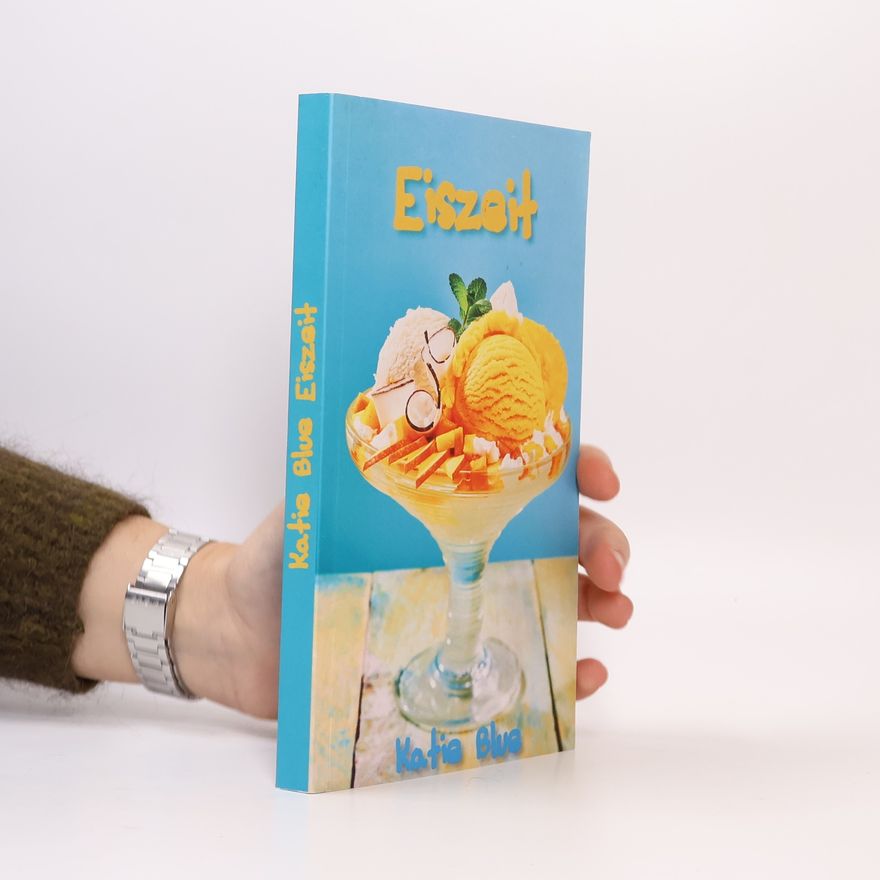 Katie Blue Eiszeit