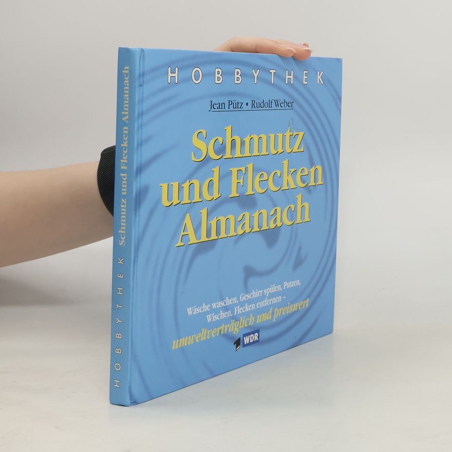 Rudolf Weber Schmutz und Flecken Almanach