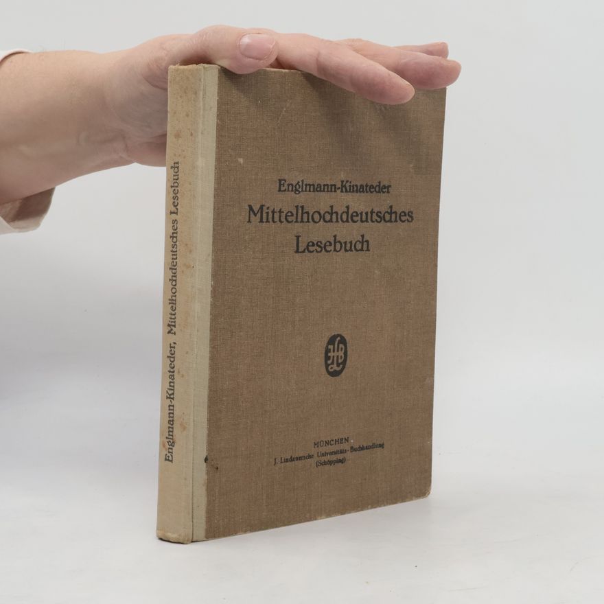 Georg Kinateder Mittelhochdeutsches Lesebuch