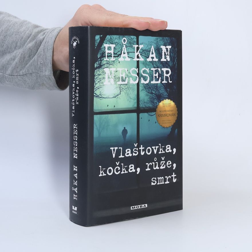 Håkan Nesser Vlaštovka, kočka, růže, smrt