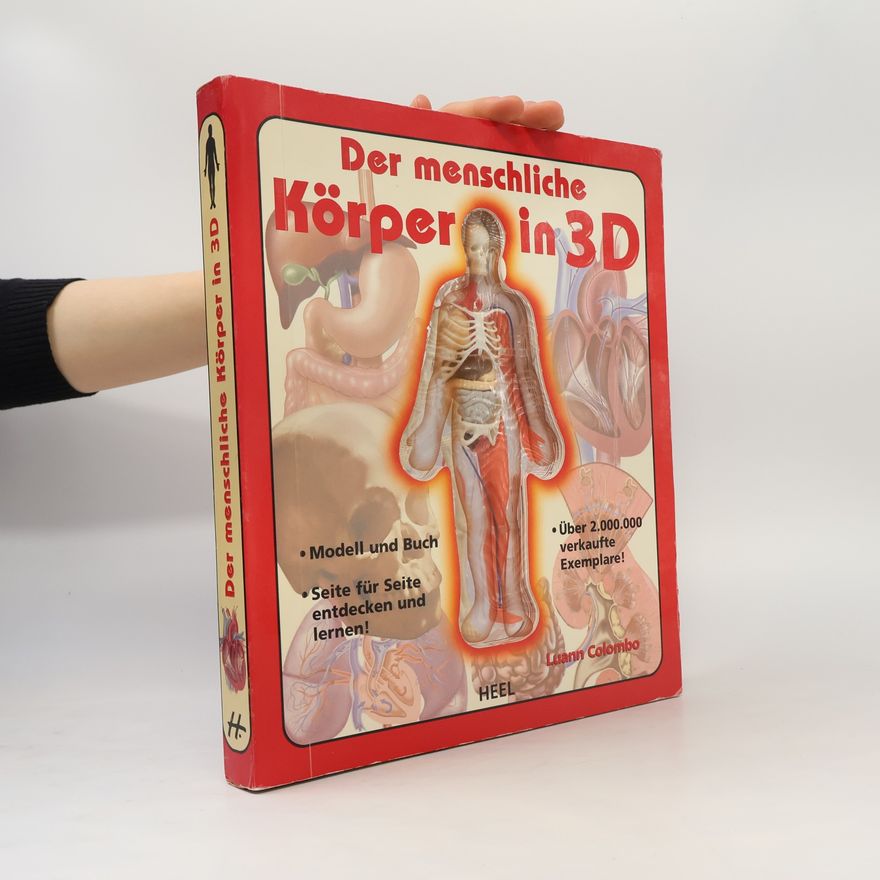 Luann Colombo Der menschliche Körper in 3D